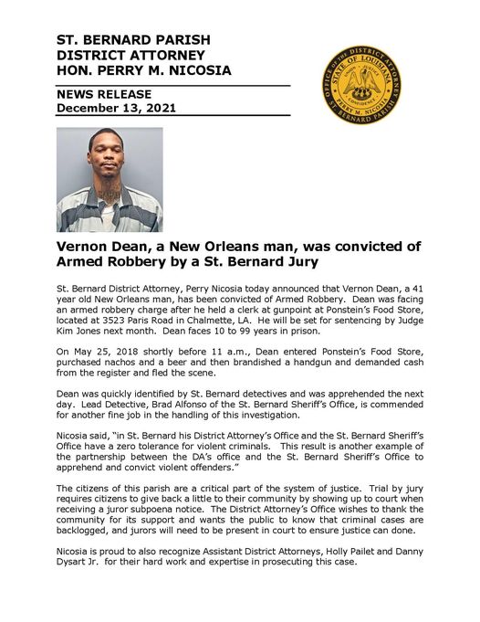 Vernon Dean, a New Orleans man, was convicted of Armed Robbery by a St. Bernard Jury