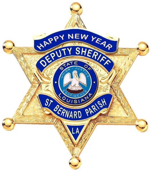 Happy New Year from Sheriff James Pohlmann and the men and women of the St. Bernard Sheriff's Office.