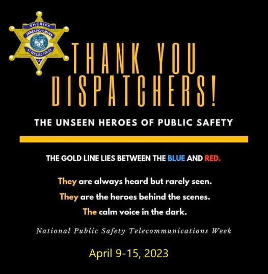 National Public Safety Telecommunications Week (April 9-15, 2023) is an annual national event held t