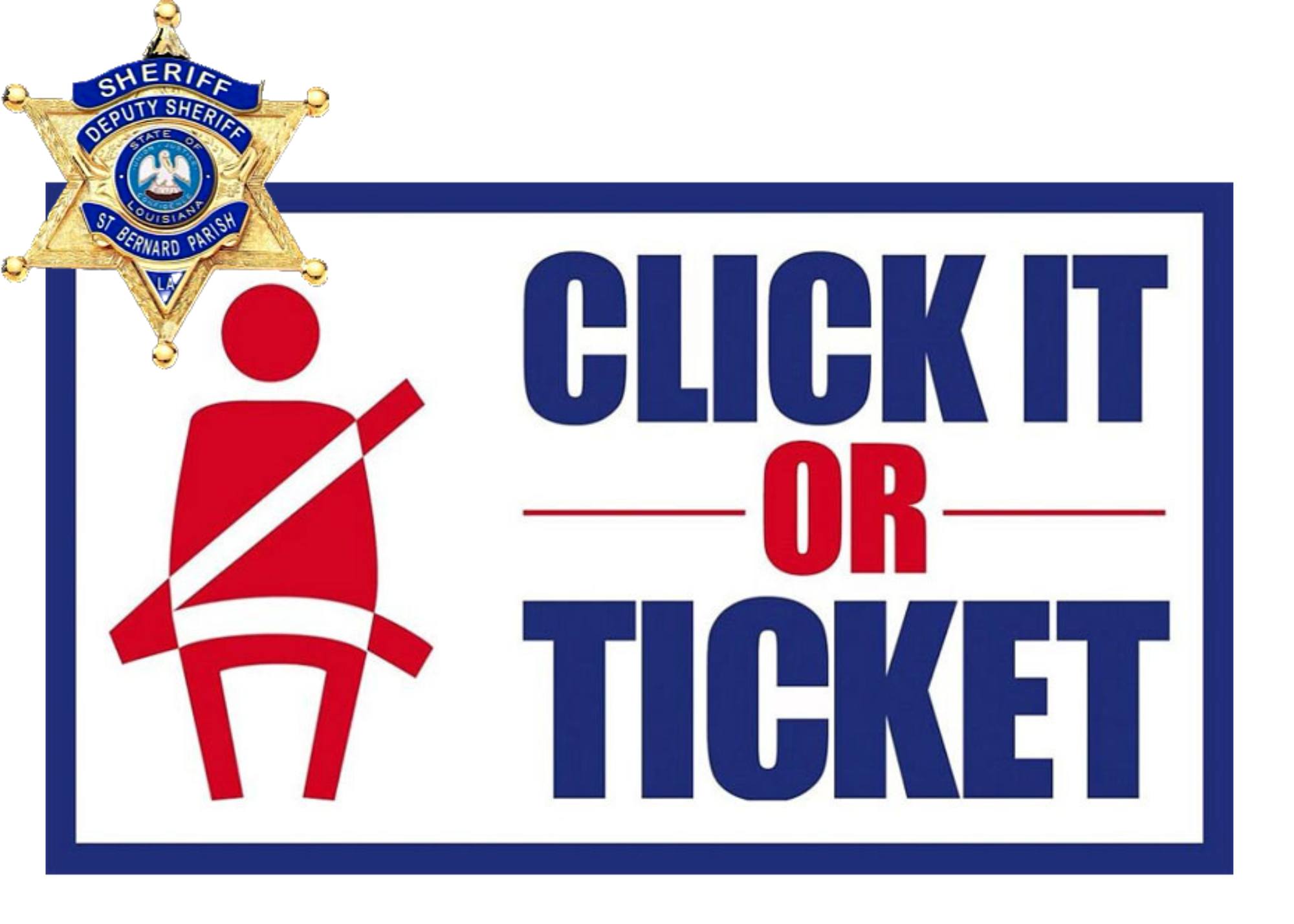 SBSO TO PARTICIPATE IN 'CLICK IT OR TICKET' CAMPAIGN 

The St. Bernard Sheriff’s Office is taking p