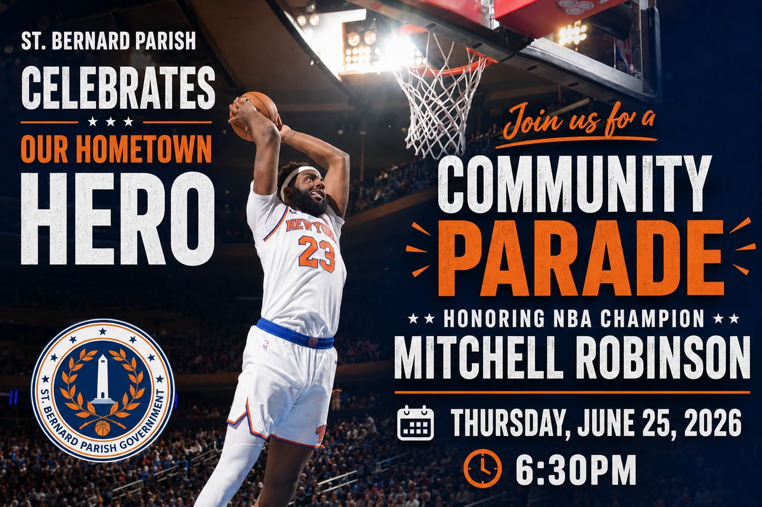 St. Bernard Parish is rolling out the red carpet for NBA Champion Mitchell Robinson!