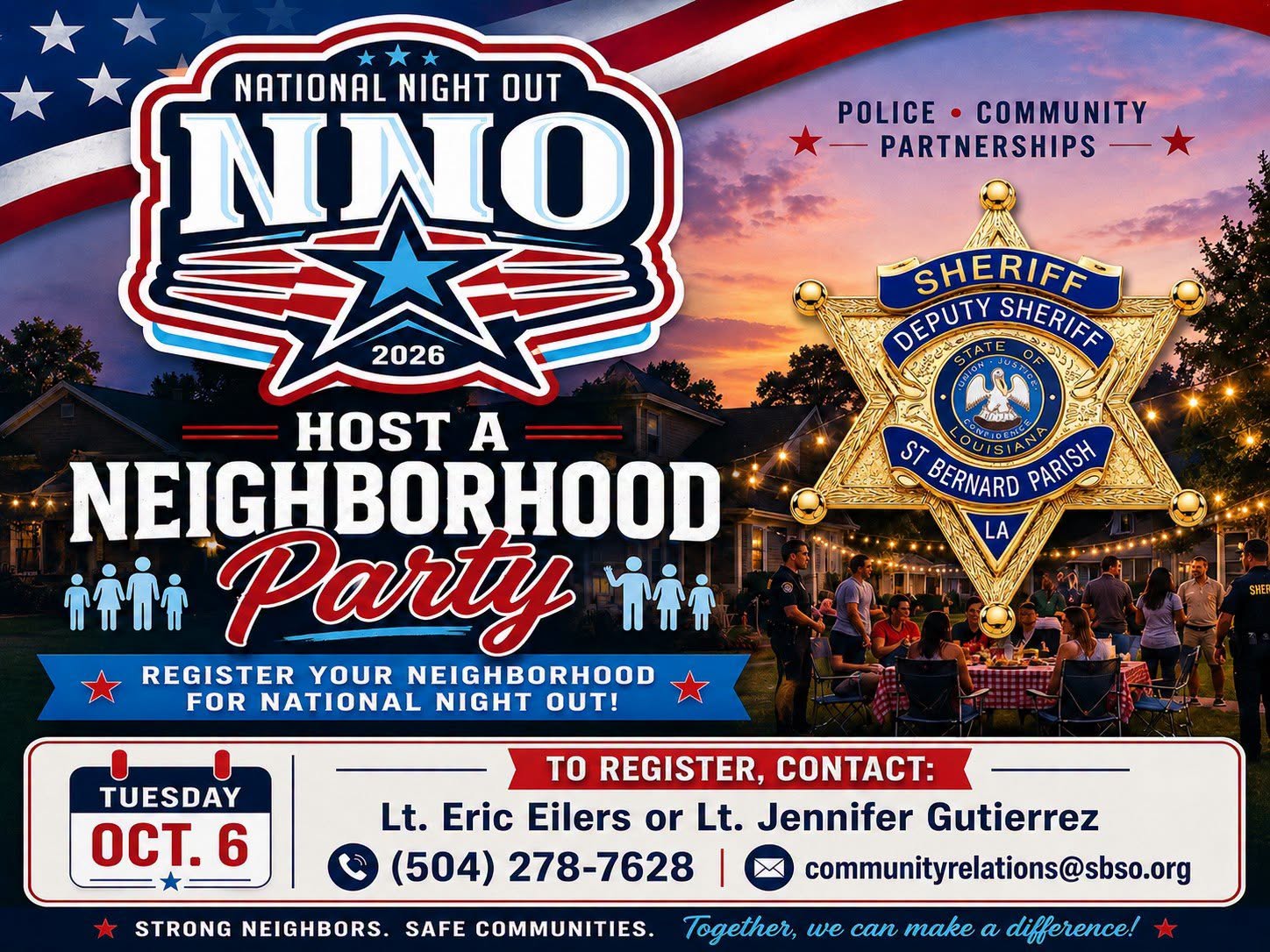 SBSO TAKING REGISTRATION FOR NIGHT OUT PARTIES 

Turn on the porch light, fire up the grill and spe