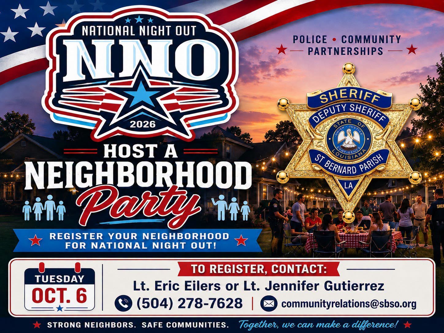 SBSO TAKING REGISTRATION FOR NIGHT OUT PARTIES 

The St. Bernard Parish Sheriff’s Office is invitin