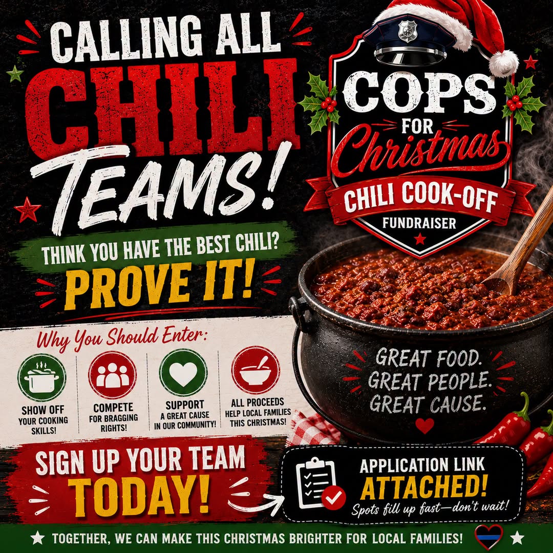 C.O.P.S. FOR CHRISTMAS STILL NEEDS CHILI COOK-OFF TEAMS