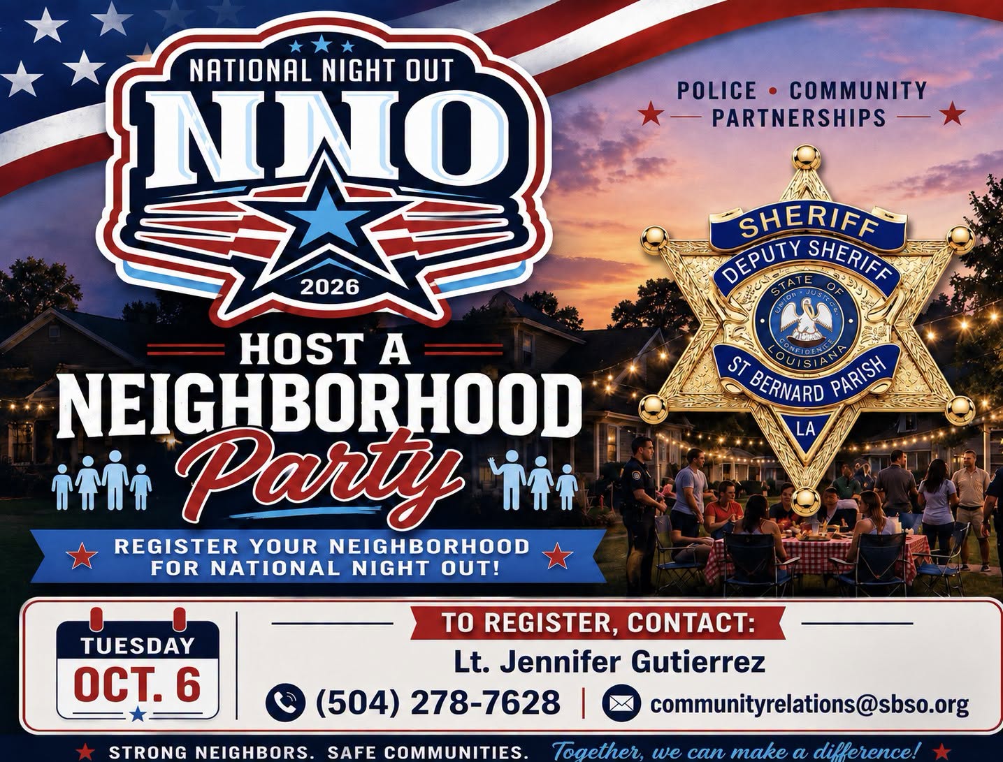 SBSO TAKING REGISTRATION FOR NIGHT OUT PARTIES

Turn on the porch light, fire up the grill and spen